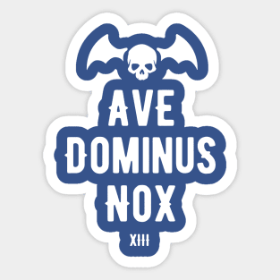 Ave Dominus Nox 2 Sticker